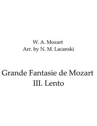 Grande Fantasie de Mozart III. Lento