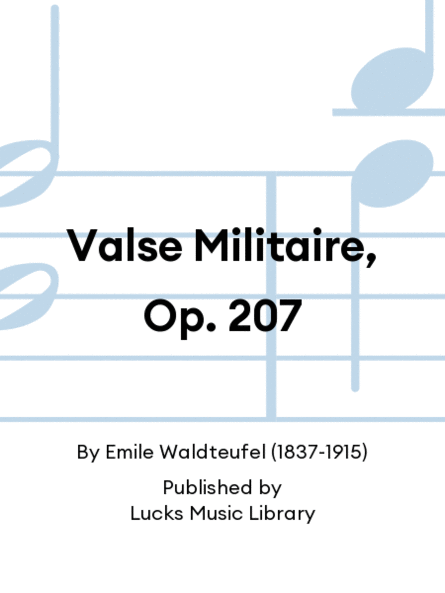 Valse Militaire, Op. 207 Set of Parts scores gallery preview page 1
