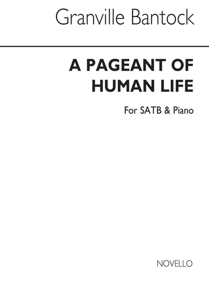 Pageant Of Human Life Vocal Score