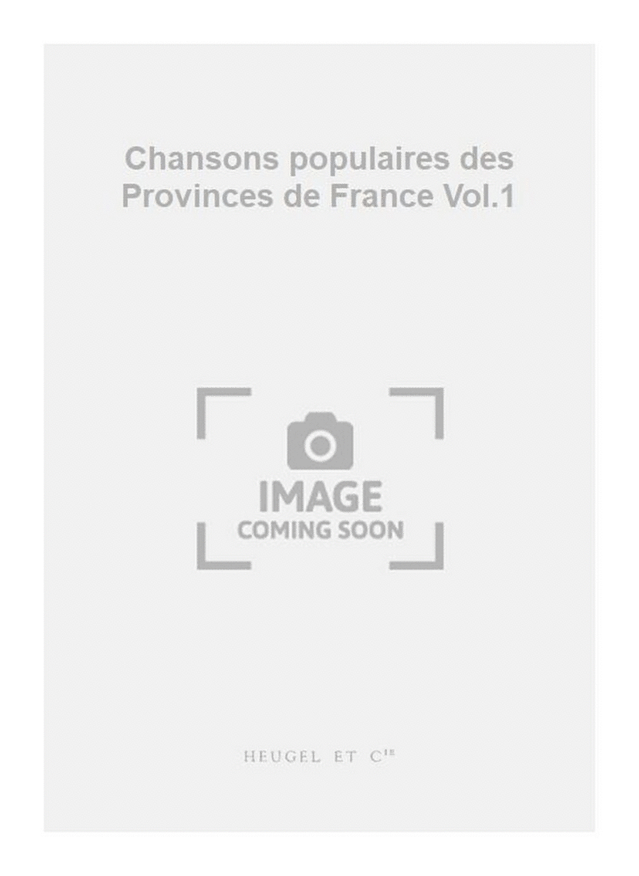 Chansons populaires des Provinces de France Vol.1 Voice scores gallery preview page 1