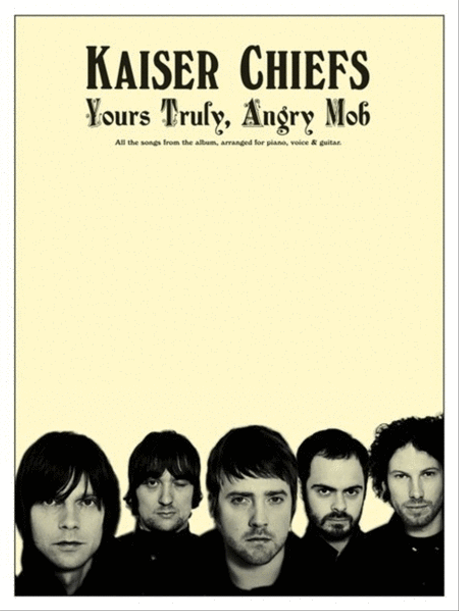 Yours Truly Angry Mob (Piano / Vocal / Guitar)