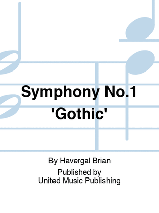Symphony No.1 'Gothic'