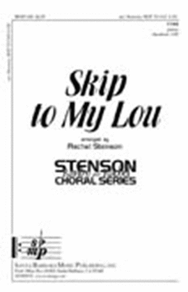 Book cover for Skip to My Lou - TTBB Octavo