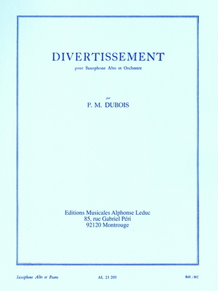 Book cover for Divertissement Pour Saxophone Alto Et Orchestre Version Saxophone Et Piano
