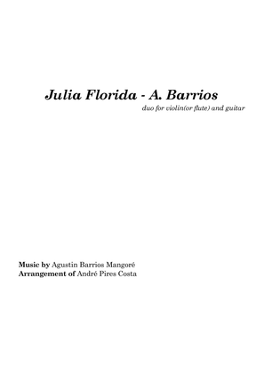 Julia Florida - A. Barrius Mangoré for Flute/Violin and Guitar