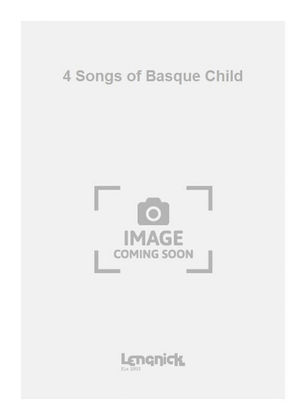 4 Songs of Basque Child