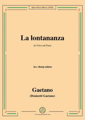 Donizetti-La lontananza,A 559,in c sharp minor,for Voice and Piano