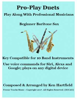 Pro-Play Duets for Baritone Sax - Play along with professional musicians - Key compatible for 10 ins