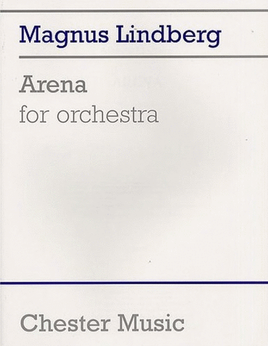 Lindberg Arena Full Score(Archive Ed.)