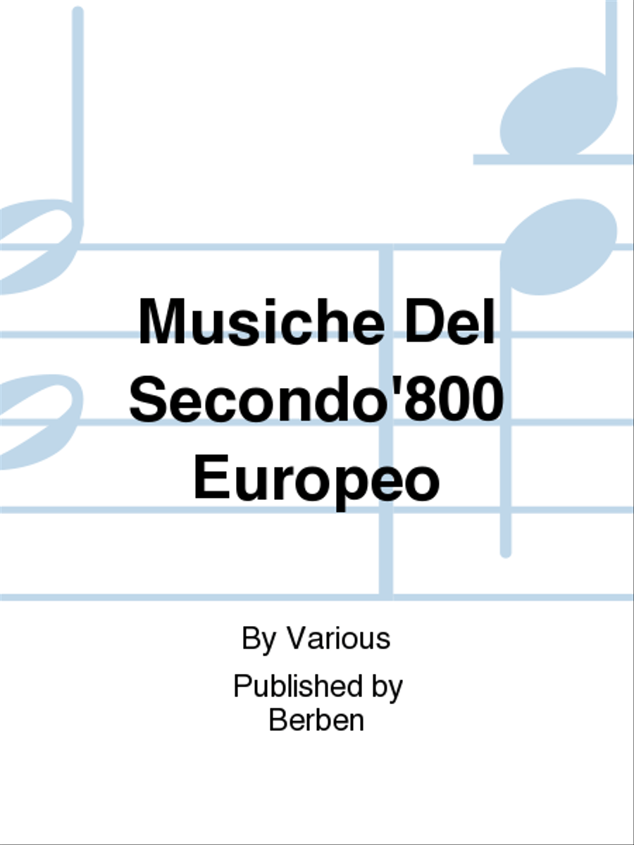 Musiche Del Secondo'800 Europeo by Various Organ - Sheet Music