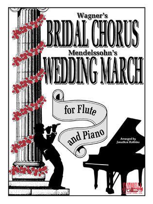 Book cover for Bridal Chorus and Wedding March for Flute and Piano