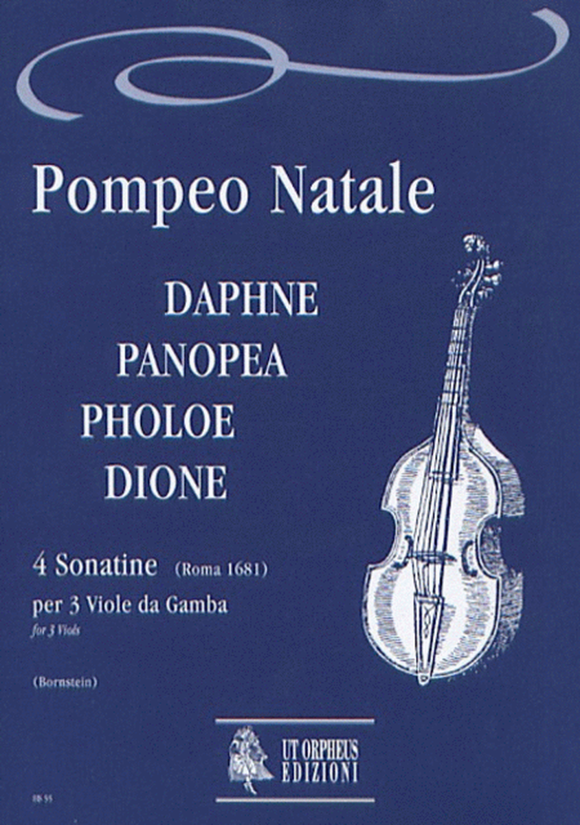Daphne, Panopea, Pholoe, Dione. 4 Sonatinas (Roma 1681) for 3 Viols