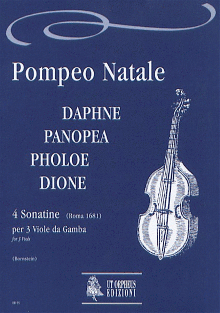 Daphne, Panopea, Pholoe, Dione. 4 Sonatinas (Roma 1681) for 3 Viols