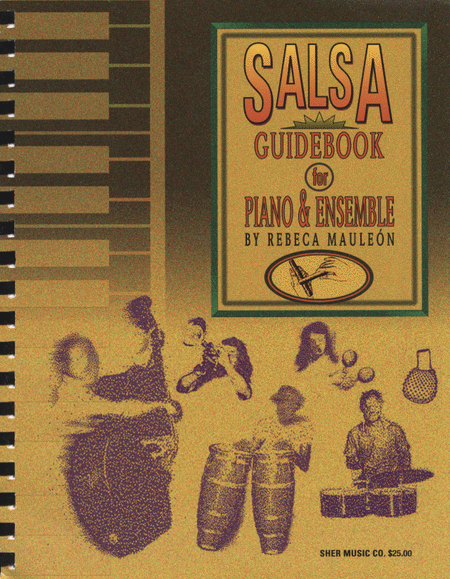 The Salsa Guidebook for Piano and Ensemble