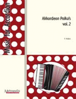 Akkordeon - Polka's, Vol. 2