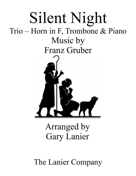 Gary Lanier: SILENT NIGHT (Trio – Horn in F, Trombone & Piano with Score & Parts) image number null
