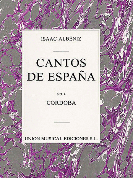 Albeniz Cordoba No.4 De Cantos De Espana Op.232 Piano