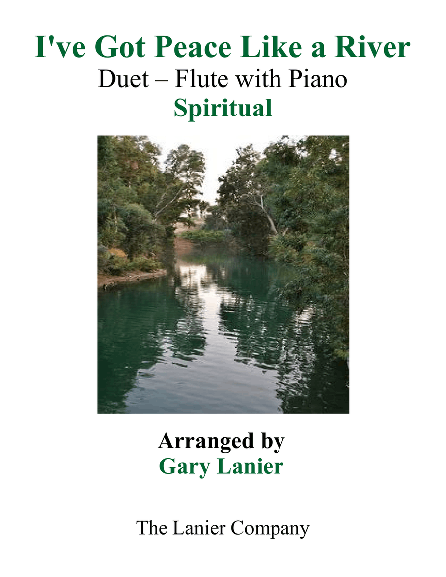 Gary Lanier: I'VE GOT PEACE LIKE A RIVER (Duet – Flute & Piano with Parts) Flute Solo scores gallery preview page 1