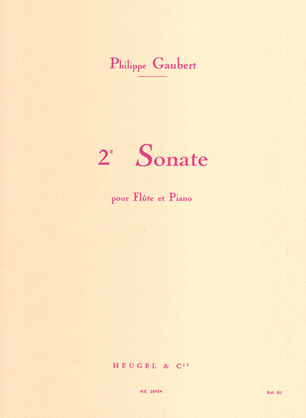 Philippe Gaubert - Seconde Sonate Pour Flute Et Piano
