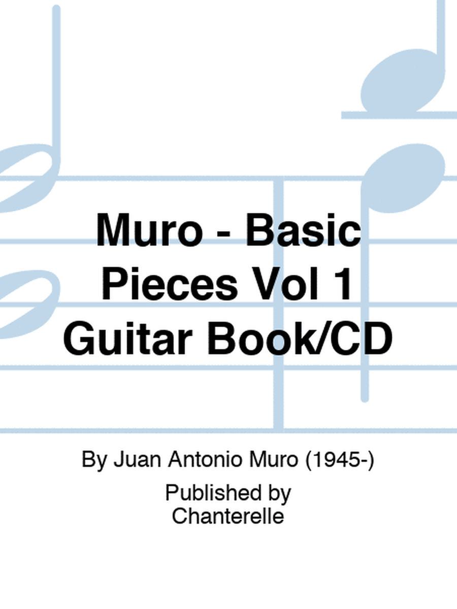 Muro - Basic Pieces Vol 1 For Guitar Book/CD