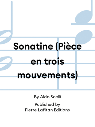 Sonatine (Pièce en trois mouvements)