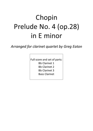 Chopin - Prelude no.4 in E minor (op.28) for Clarinet Quartet