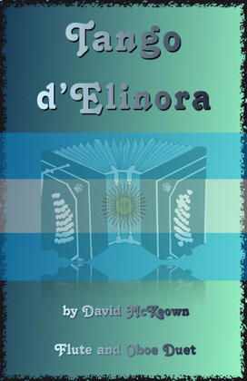 Tango d'Elinora, for Flute and Oboe Duet