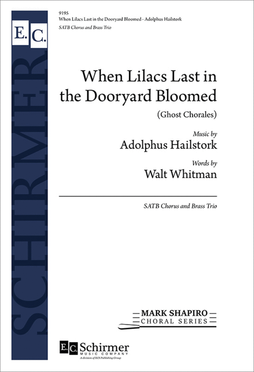 When Lilacs Last in the Dooryard Bloomed: (Ghost Chorales) (Brass Trio Parts)