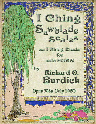 I Ching Sawblade Scales (etude) for horn in F, Op.304a