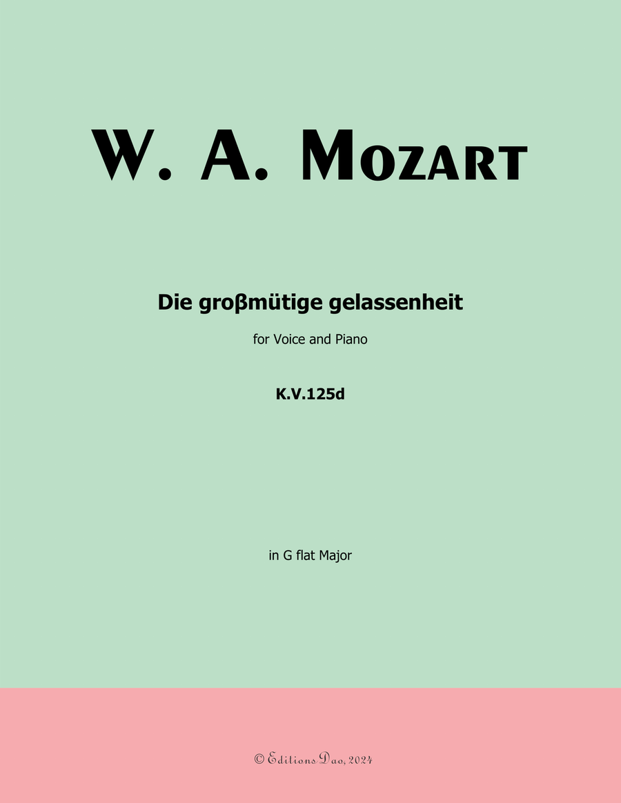 Die groβmutige gelassenheit, by Mozart, K.V.125d, in G flat Major Piano, Vocal scores gallery preview page 1