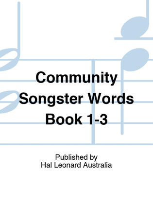 Community Songster Words Book 1-3