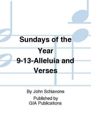 Alleluia and Verses for Sundays of the Year 9-13