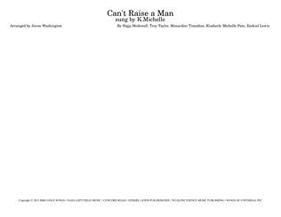 Can't Raise A Man