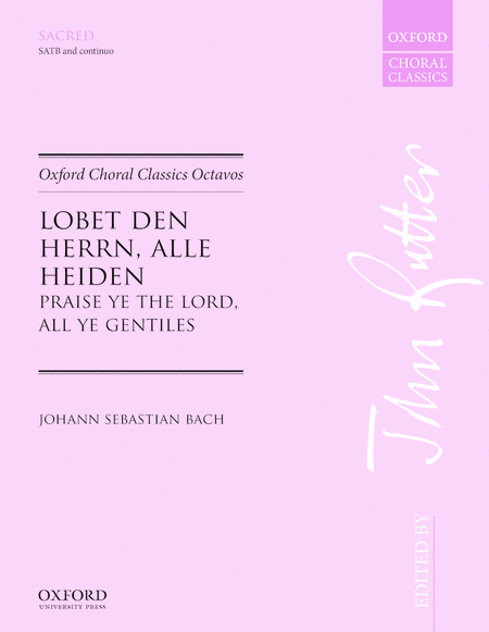 Lobet den Herrn, alle Heiden (Praise ye the Lord, all ye Gentiles)