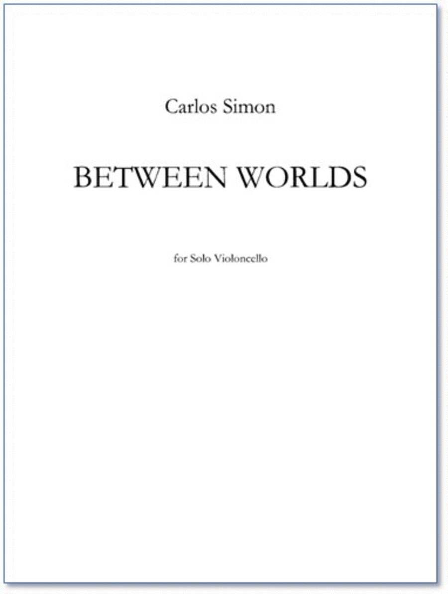 Between Worlds Between Worlds Cello Solo scores gallery preview page 1