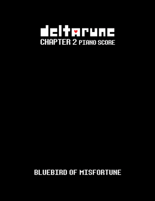 Bluebird of Misfortune (DELTARUNE Chapter 2 - Piano Sheet Music)