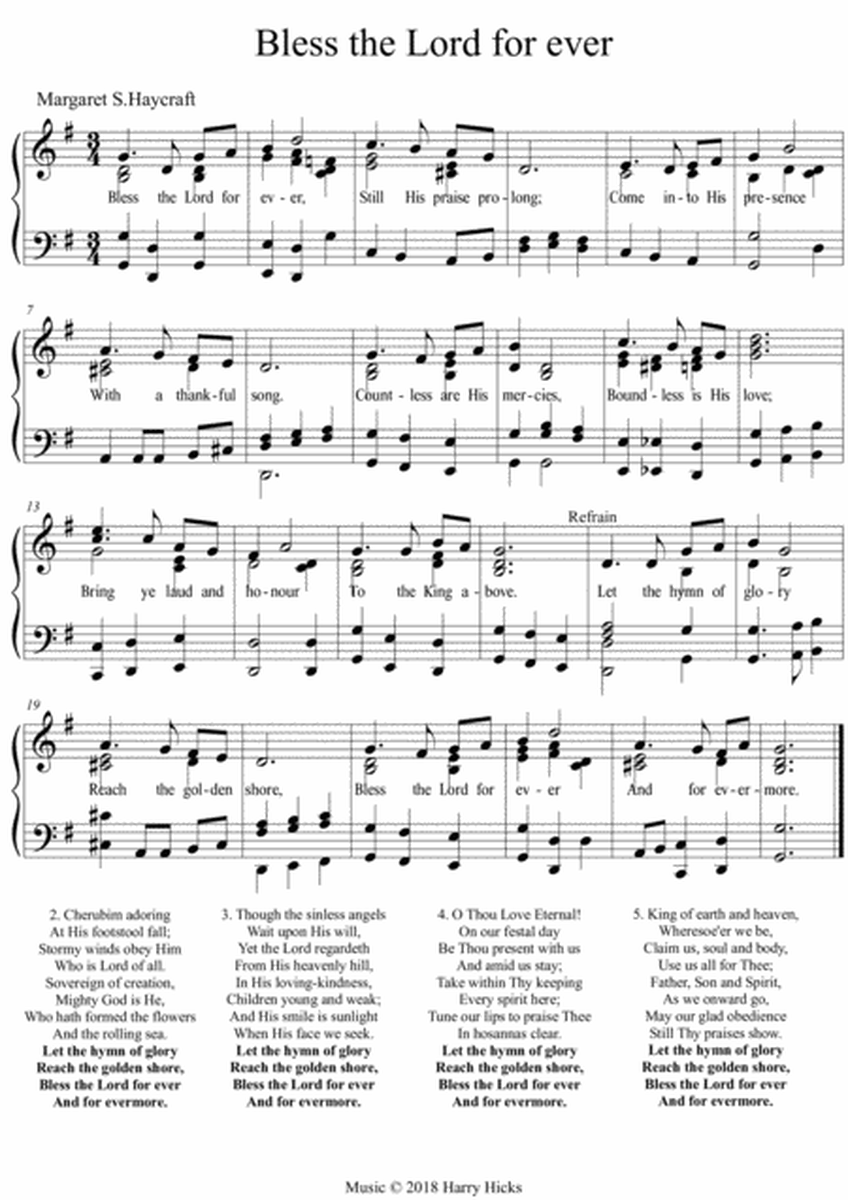Bless the Lord forever. A new tune to a wonderful old hymn.