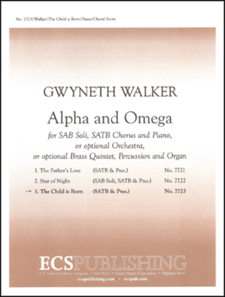 Book cover for Alpha and Omega: No. 3 The Child is Born