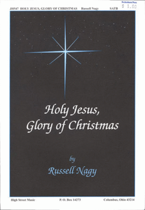 Holy Jesus, Glory of Christmas