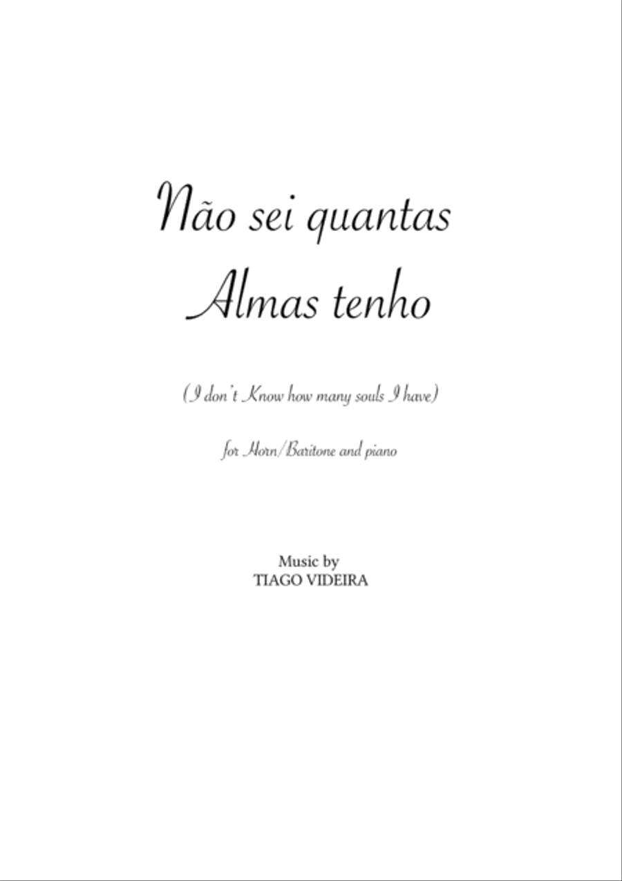 I don't know how many souls I have (Não sei quantas almas tenho) for Horn/Baritone and Piano