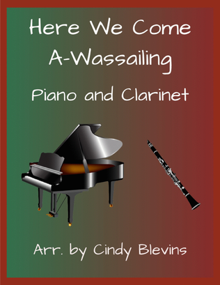 Here We Come Awassailing, for Piano and Clarinet