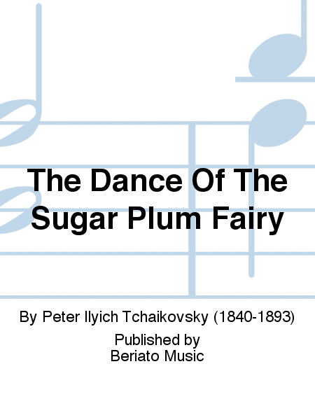 The Dance Of The Sugar Plum Fairy