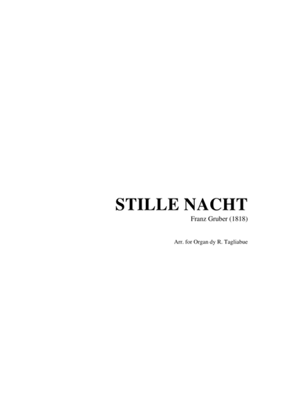 STILLE NACHT - Franz Gruber (1818) - Arr. for Organ image number null