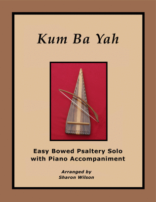 Kum Ba Yah (Easy Bowed Psaltery Solo with Piano Accompaniment)