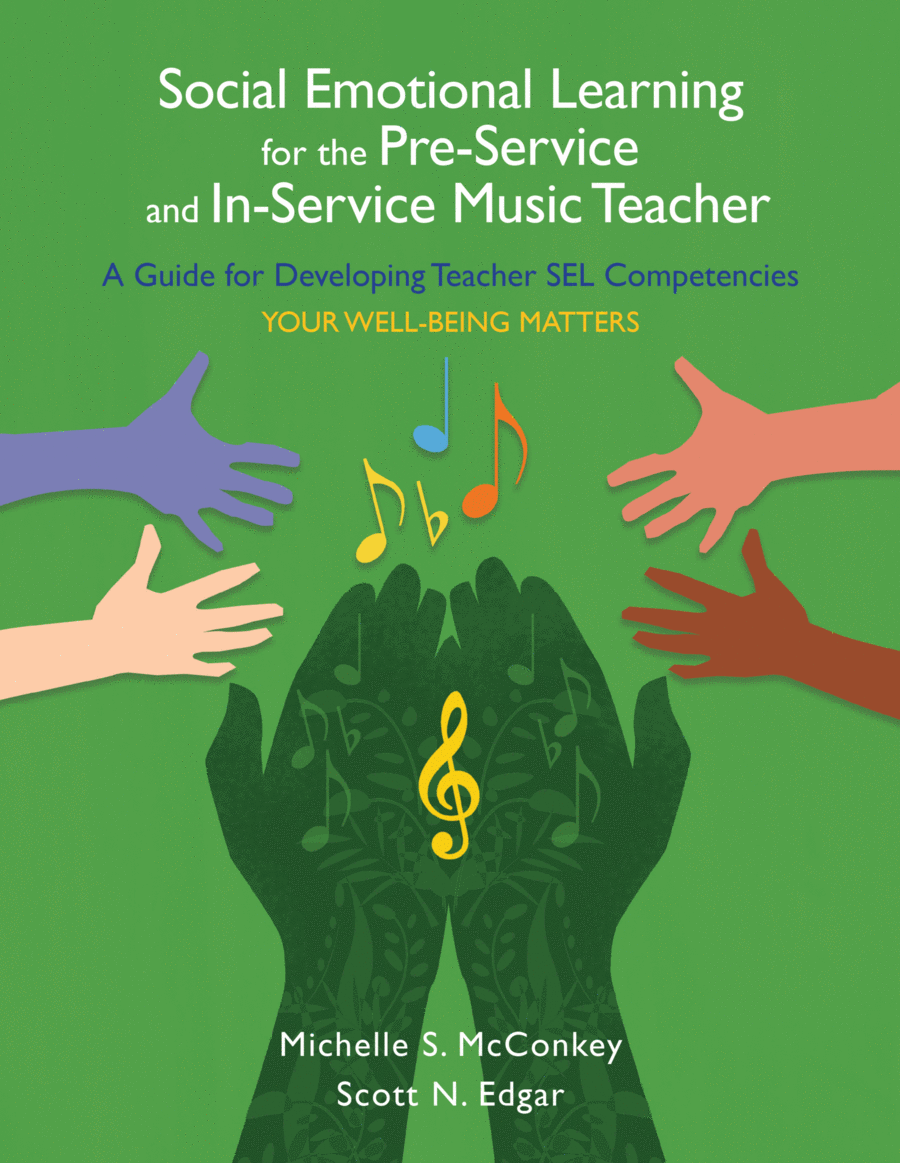 Social Emotional Learning for the Pre-Service and In-Service Music Teacher Service Music scores gallery preview page 1