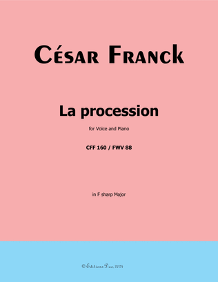 La procession, by César Franck, in F sharp Major
