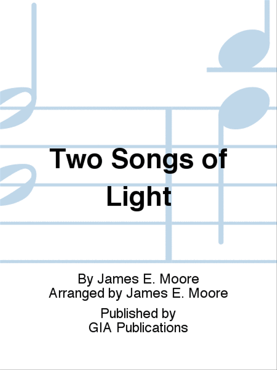 Two Songs of Light 4-Part scores gallery preview page 1