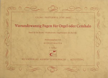 Pasterwitz: 24 Fugen fur Orgel