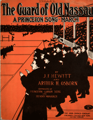 Book cover for The Guard of Old Nassau. A Princeton Song March