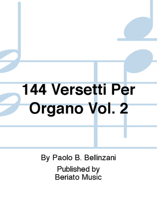 144 Versetti Per Organo Vol. 2